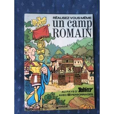 Astérix " Réalisez vous même un camp romain " complet